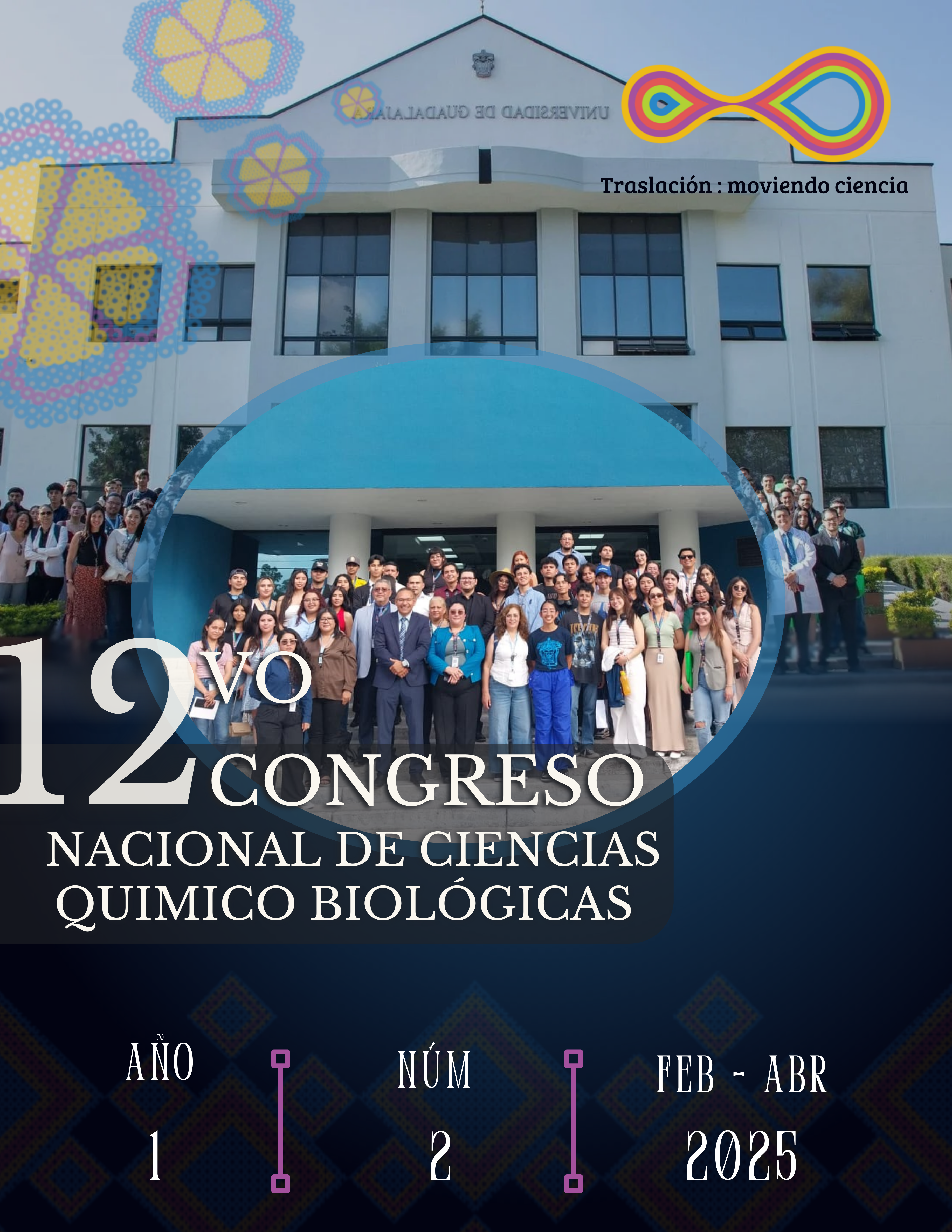 Asistentes al 12vo Congreso Nacional de Ciencias Químico Biológicas